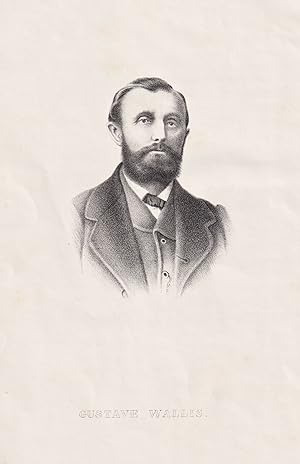 "Gustave Wallis" - Gustav Wallis (1830-1878) Botaniker German botanist Sammler plant collector / ...