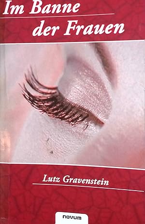 Seller image for Im Banne der Frauen. for sale by books4less (Versandantiquariat Petra Gros GmbH & Co. KG)