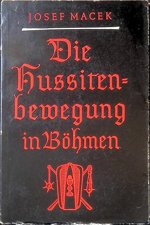 Seller image for Die Hussitenbewegung in Bhmen. for sale by books4less (Versandantiquariat Petra Gros GmbH & Co. KG)