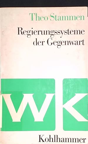 Bild des Verkufers fr Regierungssysteme der Gegenwart. zum Verkauf von books4less (Versandantiquariat Petra Gros GmbH & Co. KG)