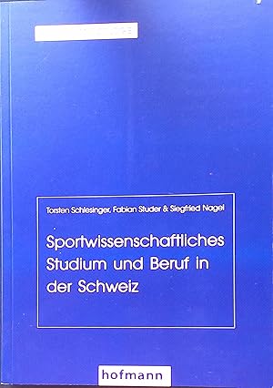 Seller image for Sportwissenschaftliches Studium und Beruf in der Schweiz. Reihe Sportsoziologie ; 26 for sale by books4less (Versandantiquariat Petra Gros GmbH & Co. KG)