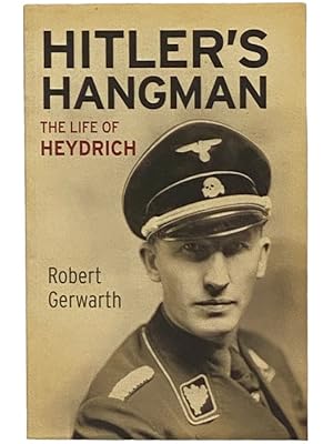 Immagine del venditore per Hitler's Hangman: The Life of Heydrich venduto da Yesterday's Muse, ABAA, ILAB, IOBA