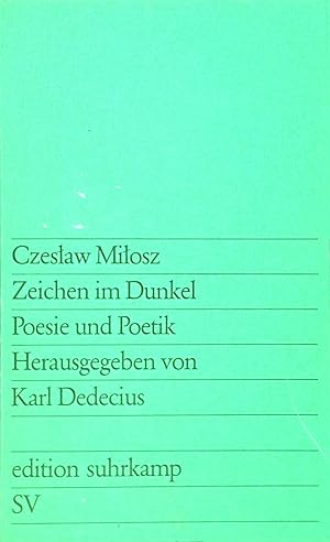 Bild des Verkufers fr Zeichen im Dunkel: Poesie und Poetik zum Verkauf von books4less (Versandantiquariat Petra Gros GmbH & Co. KG)