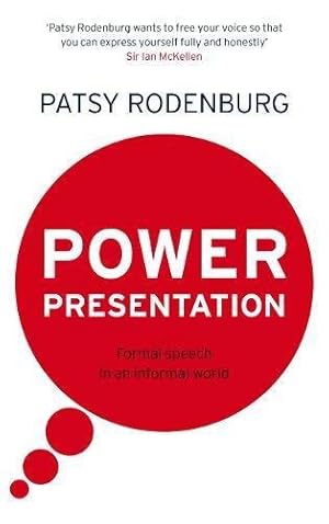 Seller image for Power Presentation: Formal Speech in an Informal World for sale by WeBuyBooks