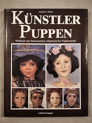 Künstlerpuppen: Werkbuch und Dokumentation zeitgenössischer Puppenmacher.