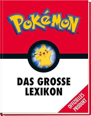 Immagine del venditore per Pokmon Handbuch: Das groe Lexikon: Mehr als 300 Seiten geballtes Wissen - fr alle kleinen und groen Pokmon-Fans! venduto da buchlando-buchankauf