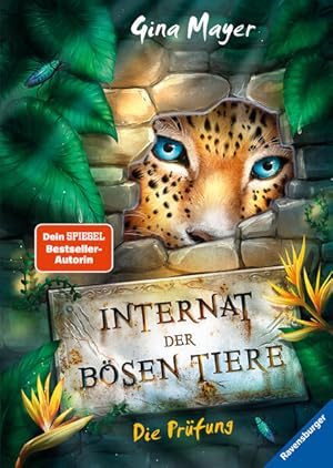 Bild des Verkufers fr Internat der bsen Tiere, Band 1: Die Prfung (Bestseller-Tier-Fantasy ab 10 Jahren) (Internat der bsen Tiere, 1) zum Verkauf von buchlando-buchankauf