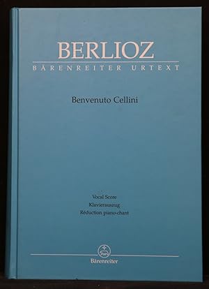 Image du vendeur pour Benvenuto Cellini. Vocal Score based on the Urtext of the New Berlioz Edition by / Klavierauszug nach dem Urtext der Neuen Berlioz-Ausgabe von / Rduction piano-chant oriente  l'original de la Nouvelle Edition Berlioz de Eike Wernhard u. Martin Schelhaas mis en vente par Antiquariat  Braun