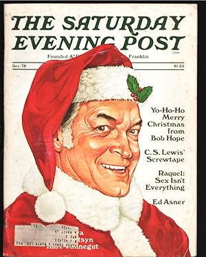 Imagen del vendedor de Saturday Evening Post 12/1978-Bob Hope Christmas cover-Kurt Vonnegut-C.S. Lewis-Raquel Welch-Ed Asner-Pulp fiction-VG a la venta por DTA Collectibles
