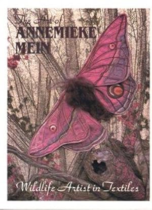 Seller image for The Art of Annemieke Mein: Wildlife Artist in Textiles for sale by WeBuyBooks