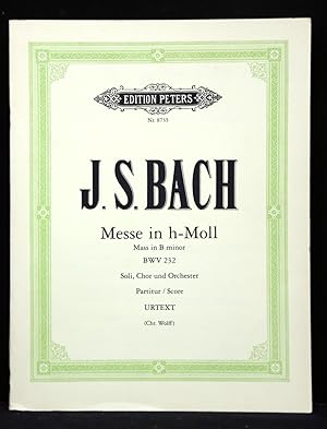 Imagen del vendedor de Messe in H-Moll. / Mass in B Minor. BWV 232, fr Soli, Chor und Orchester. Nach den Quellen herausgegeben von / edited from the sources by Christoph Wolff. Partitur / Score. Urtext. (= Edition Peters, Nr. 8735). a la venta por Antiquariat  Braun