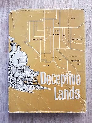 Deceptive Lands : A History of Terowie and Surrounding Hundreds in the Mid-North of South Australia