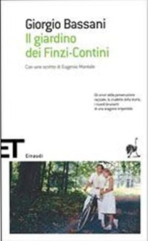 Immagine del venditore per Il giardino dei Finzi-Contini. venduto da FIRENZELIBRI SRL