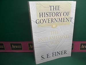 Imagen del vendedor de The History of Government from the Earliest Times. Volume 2: The Intermediate Ages. a la venta por Antiquariat Deinbacher