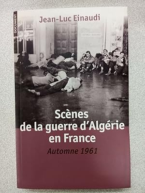 Seller image for Scnes de la guerre d'Algrie en France for sale by Dmons et Merveilles