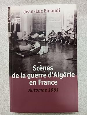 Image du vendeur pour Scnes de la guerre d'Algrie en France mis en vente par Dmons et Merveilles