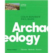 Immagine del venditore per Archaeology Theories, Methods, and Practice venduto da eCampus