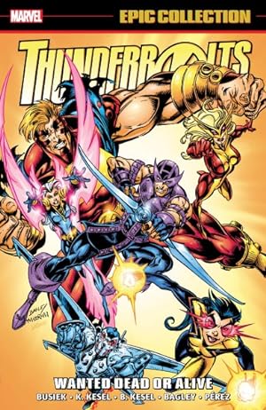 Seller image for Thunderbolts Epic Collection 2 : Wanted Dead or Alive for sale by GreatBookPricesUK