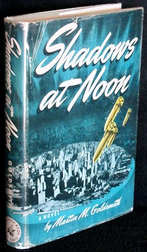 Imagen del vendedor de Shadows at Noon: A Novel a la venta por Washington Square Autographed Books