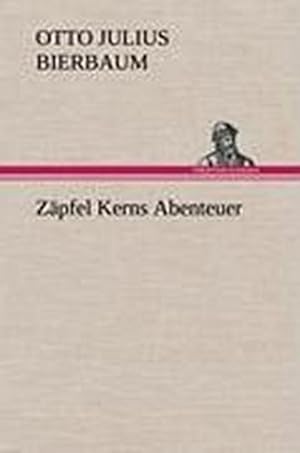 Seller image for Zpfel Kerns Abenteuer for sale by Wegmann1855