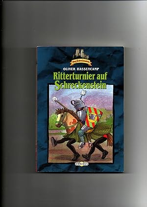 Oliver Hassencamp, Burg Schreckenstein Band 26 - Ritterturnier auf Schreckenstein