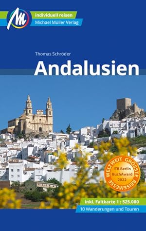 Imagen del vendedor de Andalusien Reisefhrer Michael Mller Verlag: Individuell reisen mit vielen praktischen Tipps (MM-Reisen) a la venta por Studibuch