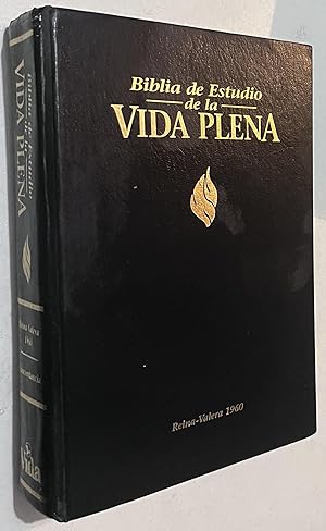 Bild des Verkufers fr Biblia del Estudio de la Vida Plena Antiguo y Nuevo Testamento zum Verkauf von Once Upon A Time