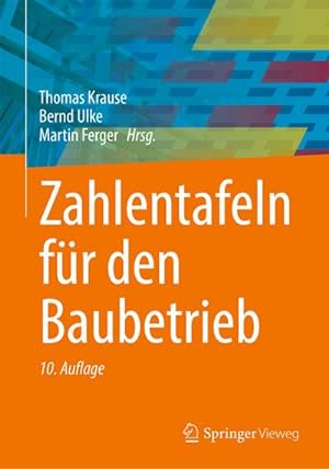 Seller image for Zahlentafeln fr den Baubetrieb for sale by BuchWeltWeit Ludwig Meier e.K.