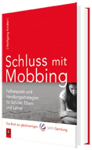 Bild des Verkufers fr Schluss mit Mobbing: Fallbeispiele und Handlungsstrategien fr Schler, Eltern und Lehrer. Das Buch zur gleichnamigen SAT.1-Sendung zum Verkauf von Studibuch