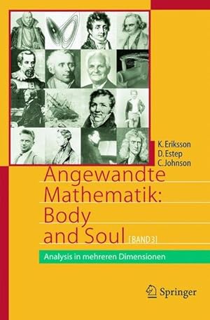 Bild des Verkufers fr Angewandte Mathematik: Body and Soul: Band 3: Analysis in mehreren Dimensionen (Springer-Lehrbuch) zum Verkauf von Studibuch