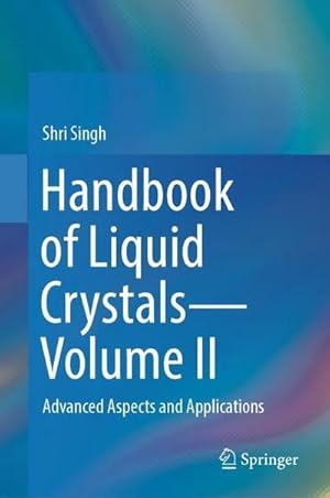 Bild des Verkufers fr Handbook of Liquid Crystals-Volume II zum Verkauf von BuchWeltWeit Ludwig Meier e.K.