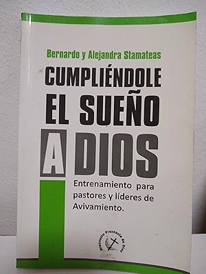 Seller image for Cumplindole el sueo a dios for sale by SoferBooks