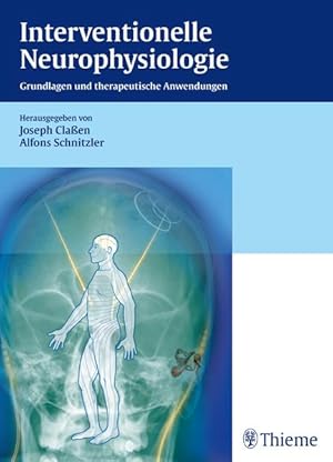 Bild des Verkufers fr Interventionelle Neurophysiologie: Grundlagen und therapeutische Anwendungen zum Verkauf von Studibuch
