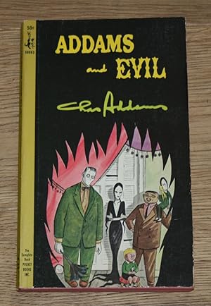 Addams and Evil. With an Introduction by Wolcott Gibbs.