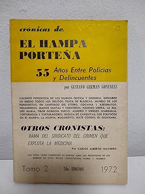 Seller image for Crnicas de el hampa portea 55 y Aos entre policias y Delincuentes Tomo 2 1972 for sale by SoferBooks
