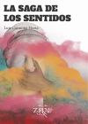 Seller image for La saga de los sentidos for sale by AG Library