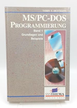 Bild des Verkufers fr MS / PC-DOS Programmierung; Band 1: Grundlagen und Beispiele zum Verkauf von Antiquariat Smock