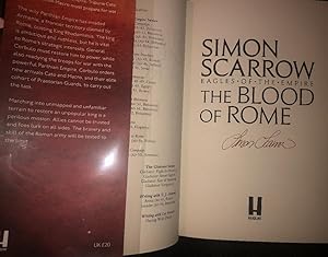 The Blood of Rome (Eagles of the Empire 17). 1st. Edn. SINGED COPY; Dustwrapper. VG+/Fine.