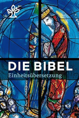 Bild des Verkufers fr Die Bibel Einheitsbersetzung der Heiligen Schrift zum Verkauf von Leipziger Antiquariat