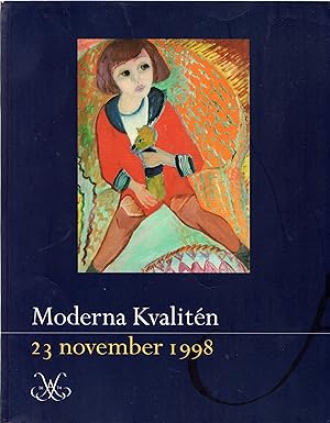 Moderna Kvalitén, Stockholm, 23 November 1998
