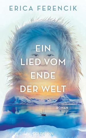 Seller image for Ein Lied vom Ende der Welt Roman for sale by Leipziger Antiquariat