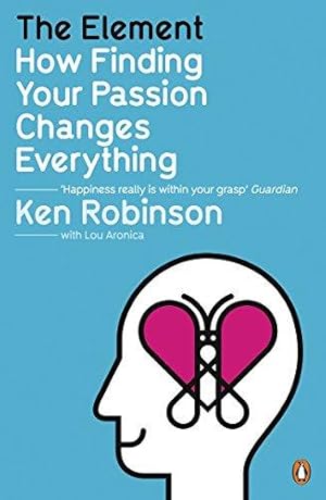 Seller image for The Element: How Finding Your Passion Changes Everything for sale by WeBuyBooks 2