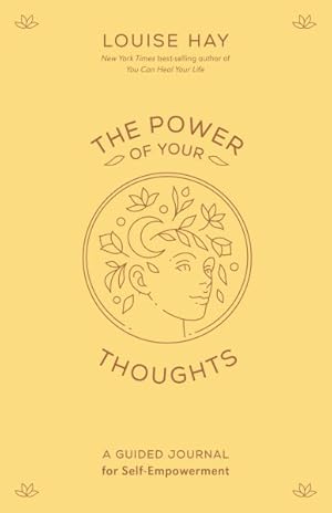Seller image for Power of Your Thoughts : A Guided Journal for Self-empowerment for sale by GreatBookPrices