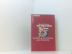 Bild des Verkufers fr Die Kuba-Krise: Die Welt an der Schwelle zum Atomkrieg (Beck'sche Reihe) die Welt an der Schwelle zum Atomkrieg zum Verkauf von Book Broker