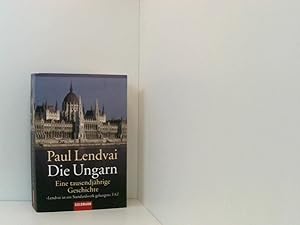 Bild des Verkufers fr Die Ungarn: Eine tausendjhrige Geschichte eine tausendjhrige Geschichte zum Verkauf von Book Broker