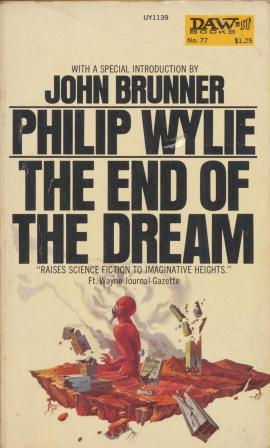 Seller image for THE END OF THE DREAM for sale by Fantastic Literature Limited
