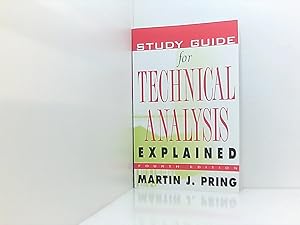 Immagine del venditore per Study Guide for Technical Analysis Explained: The Successful Investor's Guide to Spotting Investment Trends and Turning Points venduto da Book Broker