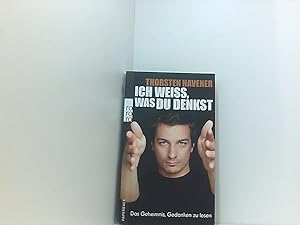 Seller image for Ich wei, was du denkst: Das Geheimnis, Gedanken zu lesen das Geheimnis, Gedanken zu lesen for sale by Book Broker