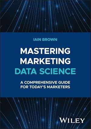 Immagine del venditore per Mastering Marketing Data Science venduto da moluna