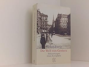 Bild des Verkufers fr Die Welt von Gestern: Erinnerungen eines Europers Erinnerungen eines Europers zum Verkauf von Book Broker